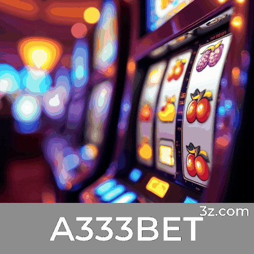 A333BET.com - Descubra o Melhor em Apostas Online e Cassino no Brasil - A333BET